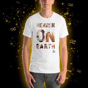 Heaven On Earth T-Shirt