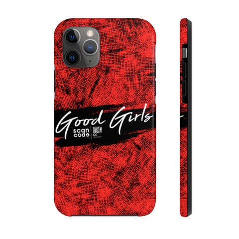 Good Girls Passion Red Mate Tough Phone Case