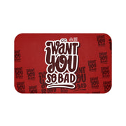 Want you So Bad Red Bath Mat