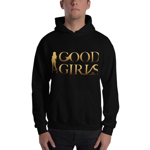 Good Girls Hooded Sweatshirt